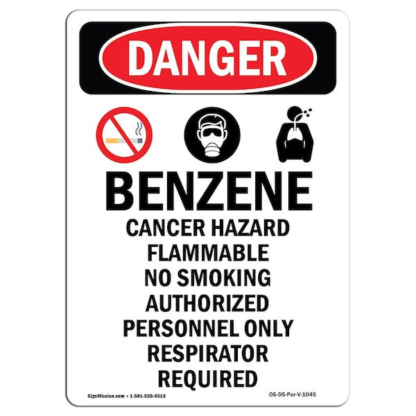 Safety Sign, OSHA Danger, 5" Height, Benzene Cancer Hazard, Portrait, 10PK